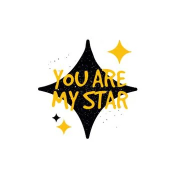 Vector hand made lettering love quote You are my star and decor elements and  Stock Illustration