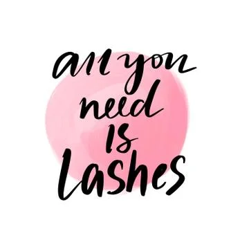 Vector Hand sketched Lashes quote. Fashion phrase. Stock Illustration