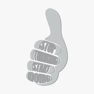 Vector of Hand with "Stop Thinking Start Doing" massage. Stock Illustration