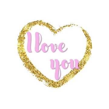 Vector hand written words I Love You and glitter golden heart. G Stock Illustration