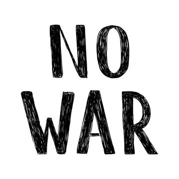 Vector handwritten inscription No war. Hand drawn brush pen lettering Stock Illustration