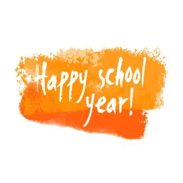 Vector Happy School Year Hand Written Banner Stock Illustration