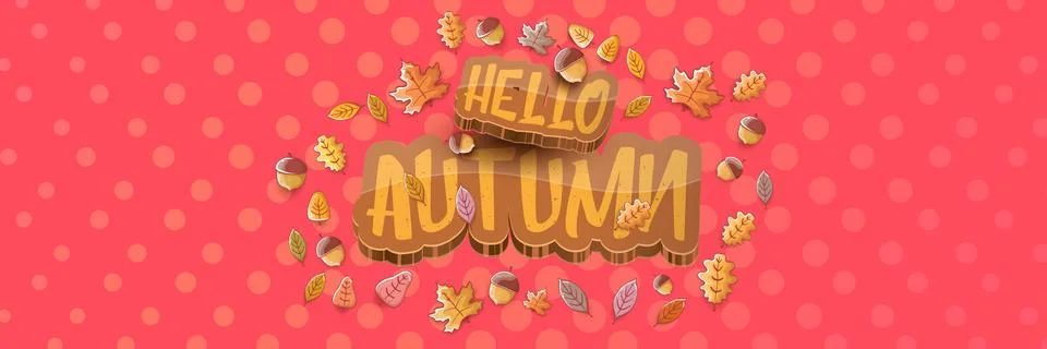 Vector hello autumn horizontal banner or label with text and falling autumn Stock Illustration