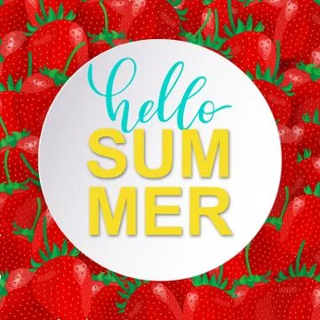Vector Hello Summer cute card with sweet strawberries. Stock Illustration