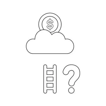 Vector icon concept of dollar on cloud with short ladder and question mark. Stock Illustration
