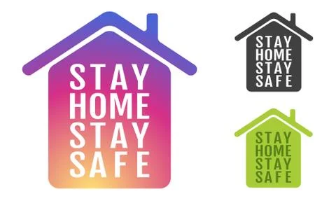 Vector icon of house with text of stay home stay safe Stock Illustration