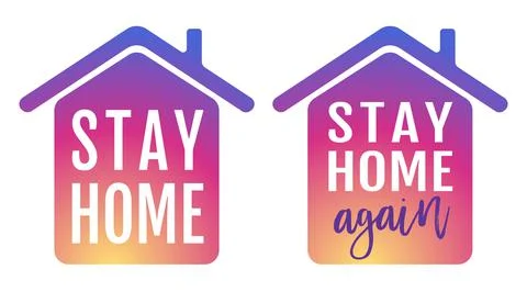 Vector icon of house with text of stay home again Illustration