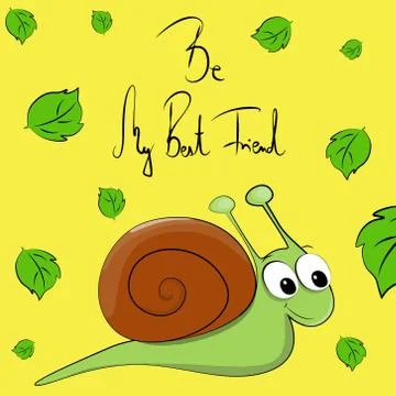 Vector illustrated cute snail with be my best friend text. Cartoon greeting c Stock Illustration