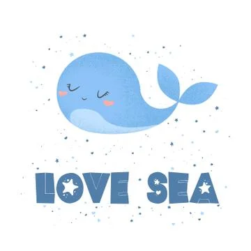 Vector illustration with cute hand drawn cartoon whale and lettering Love Sea Stock Illustration