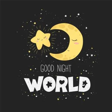 Vector illustration with cute hand drawn cartoon moon, star and lettering Goo Stock Illustration