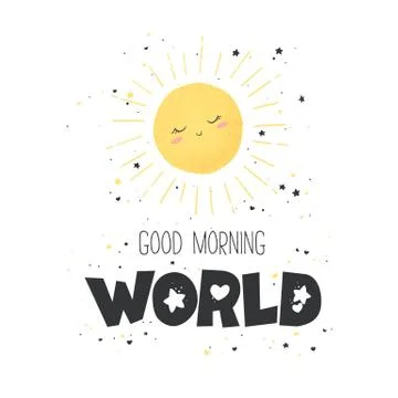 Vector illustration with cute hand drawn cartoon sun and lettering Good morni Stock Illustration