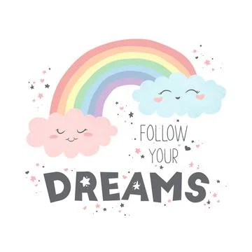 Vector illustration with cute hand drawn rainbow, clouds and slogan Follow yo Stock Illustration
