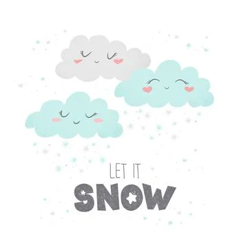 Vector illustration with cute hand drawn snow clouds, snowflakes and letterin Stock Illustration