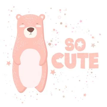 Vector illustration with cute hand drawn pink bear character and lettering So Stock Illustration