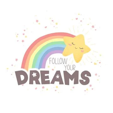 Vector illustration with cute hand drawn rainbow, star and phrase Follow yo.. Stock Illustration