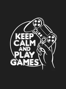 Vector illustration of a gamepad and hand with an inscription Keep Calm And P Stock Illustration