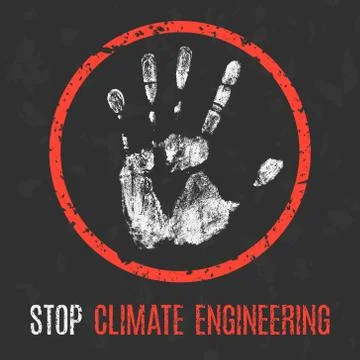 Vector illustration. Global problems of humanity. Stop ?limate engineering. Stock Illustration