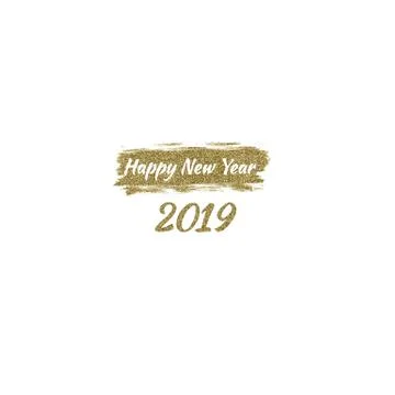 Vector illustration gold brush stroke Happy New Year 2019 Stock Illustration