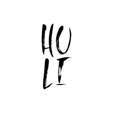 Vector illustration. Hand drawn brush lettering of Holi. Grunge ink inscription Stock Illustration