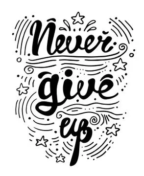 Vector illustration hand drawn lettering motivational and inspirational Illustrazione stock