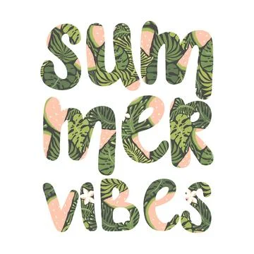 Vector illustration with hand drawn lettering Summer vibes and tropical pla.. Stock Illustration