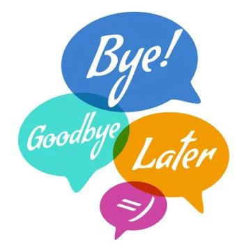 Vector illustration - Hand drawn speech bubble. Bye, goodbye, la Stock Illustration