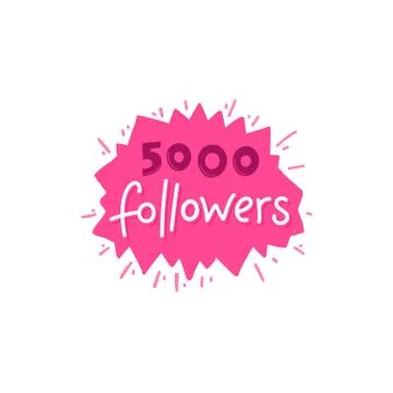 Vector illustration with hand-lettering phrase - 5000 followers Stock Illustration