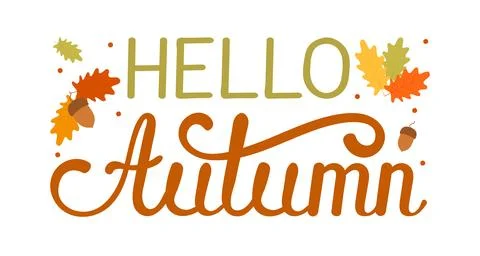 Vector illustration. Hello autumn lettering isolated on white background. H.. Stock Illustration