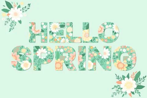 Vector illustration with lettering Hello spring and hand drawn colorful flo.. Stock Illustration