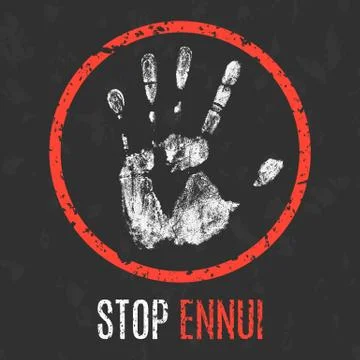 Vector illustration. Negative human states and emotions. Stop ennui sign. Stock Illustration