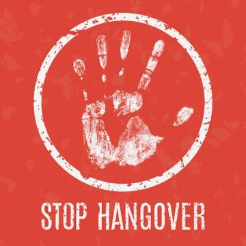 Vector illustration. Problems of humanity -  stop hangover Stock Illustration