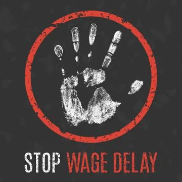Vector illustration. Social problems of humanity. Stop wage delay. Stock Illustration