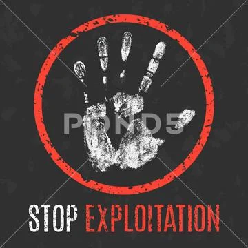 Vector illustration. Social problems of humanity. Stop exploitation. Stock Illustration