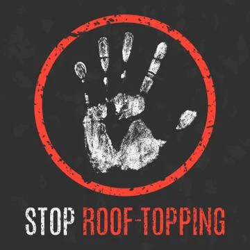 Vector illustration. Social problems. Stop roof-topping. Illustration