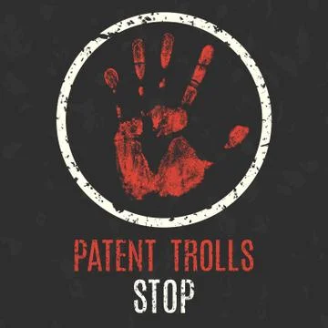 Vector illustration. Stop patent trolls. Illustration
