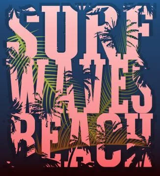 Vector illustration on the theme of surf and surfing. Grunge background. Typo Stock Illustration