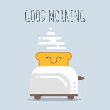 Vector illustration of toaster with happy bread. Good morning poster. Illustr Stock Illustration