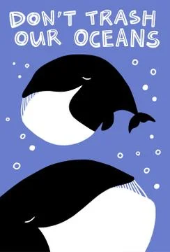 Vector illustration with a whale asking not to trash oceans. Environmental issue Illustrazione stock