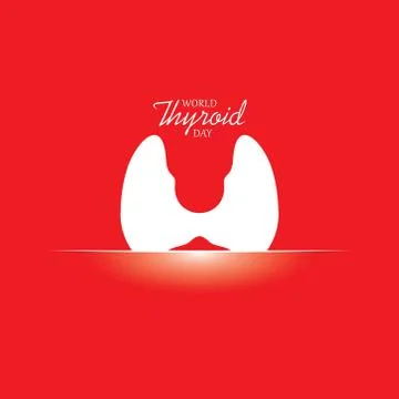 Vector illustration of World Thyroid Day Poster - Medical Concept Stock Illustration