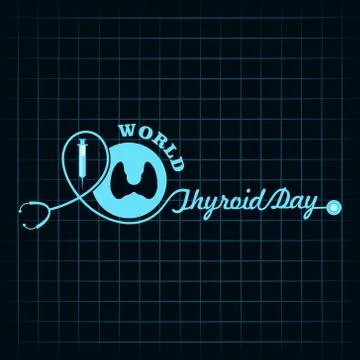 Vector illustration of World Thyroid Day Poster - Medical Concept Stock Illustration