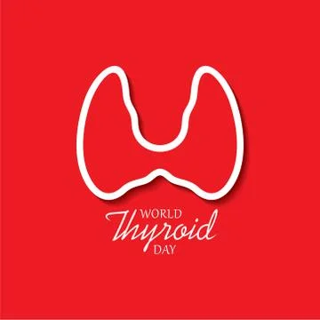Vector illustration for World Thyroid Day which is held on 25 may Stock Illustration