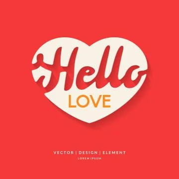 Vector image of heart with lettering Hello love Stock Illustration