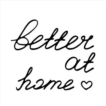 Vector isolated doodle element, text - better at home Stock Illustration