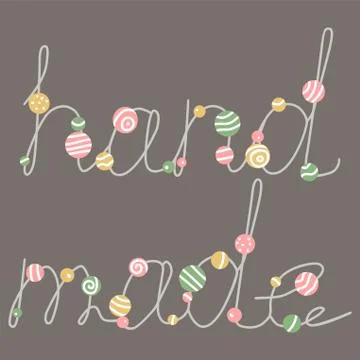 Vector isolated element. Illustration with lettering Hand made. Stock Illustration