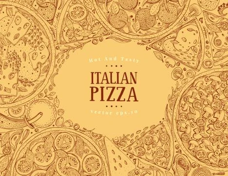 Vector Italian pizza top view frame. A set of classic Italian food. Food banner Stock Illustration