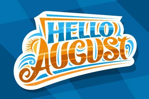 Vector lettering Hello August Stock Illustration