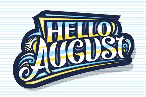 Vector lettering Hello August Stock Illustration