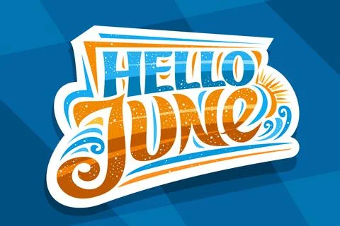 Vector lettering Hello June Stock Illustration