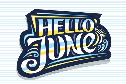 Vector lettering Hello June Stock Illustration