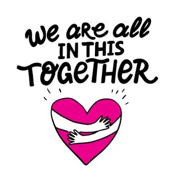 Vector lettering We are all in this together Stock Illustration